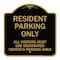 Signmission Parking Resident Parking Only All Visitors Must Use Designated Visitors Parking Area, BG-1818-23357 A-DES-BG-1818-23357 - alternate 1